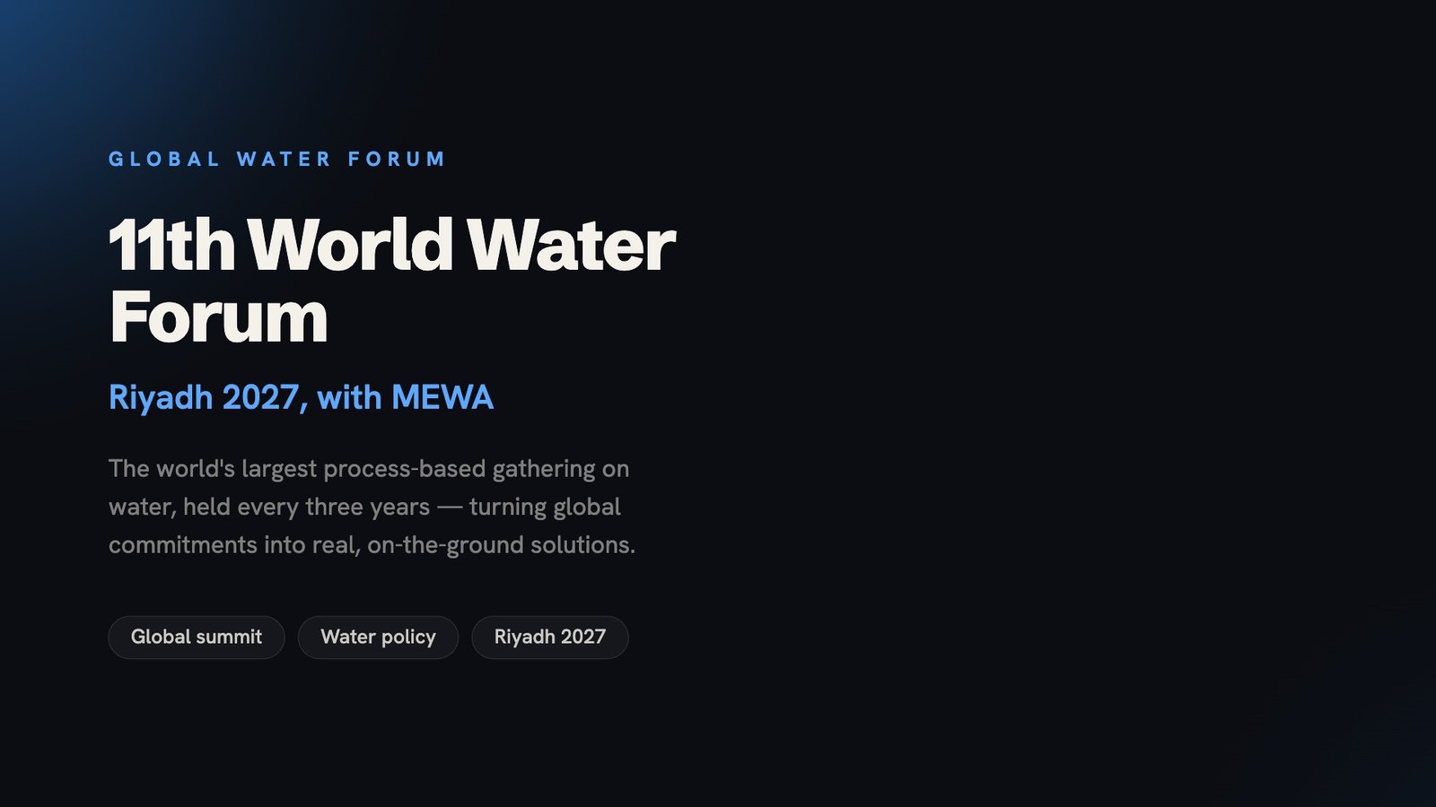 11th World Water Forum — Riyadh 2027, hosted by Saudi Arabia with MEWA